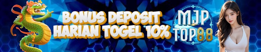 BONUS DEPOSIT HARIAN TOGEL 10%